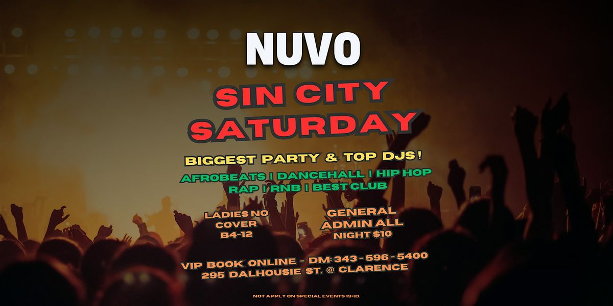 SIN CITY SATURDAY @ NUVO  OTTAWA NIGHT CLUB BIGGEST PARTY & TOP DJS!