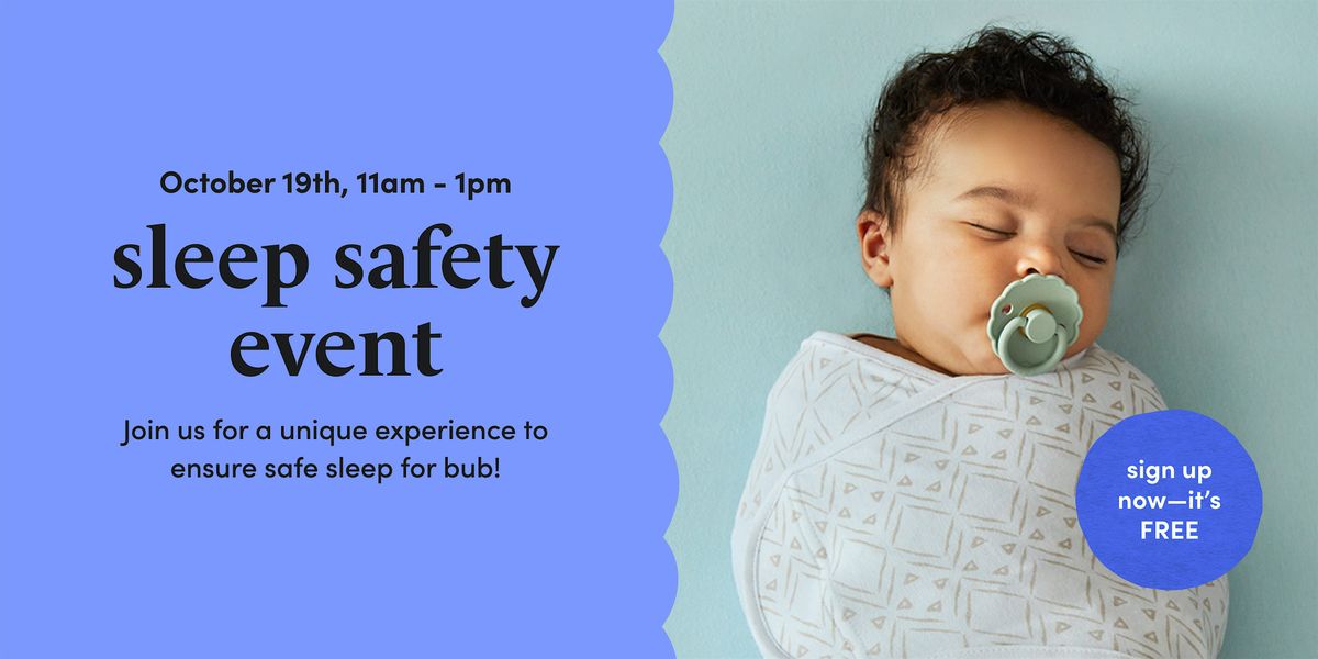 Sleep Safety Event - 10\/19 - Rockville, MD