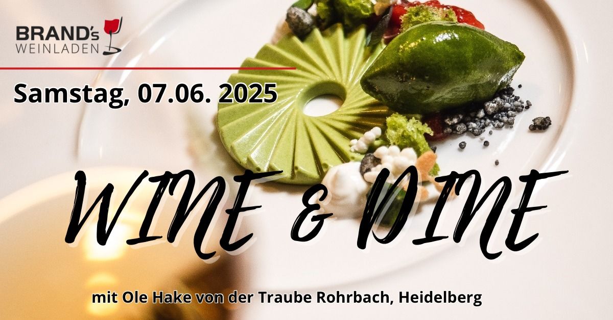 WINE & DINE mit der Traube Rohrbach