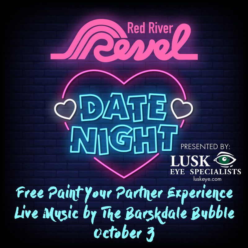 Date Night @ Red River Revel