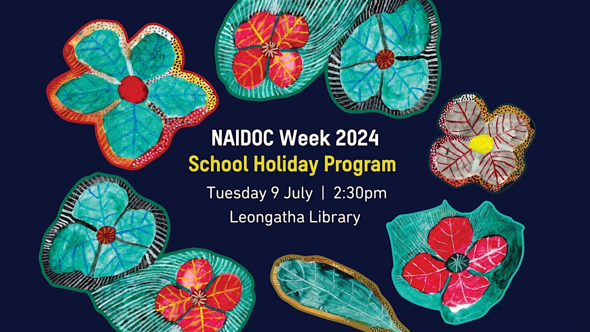 NAIDOC Week School Holiday Program at Leongatha Library