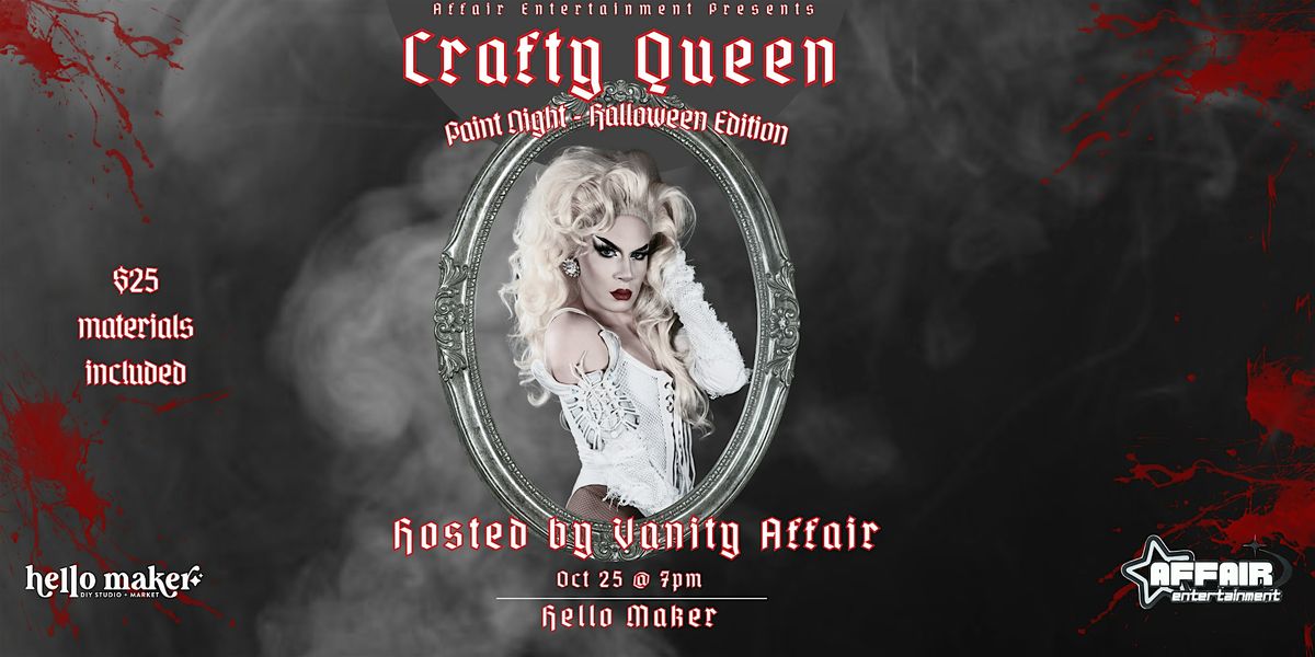 CRAFTY QUEEN - HALLOWEEN EDITION