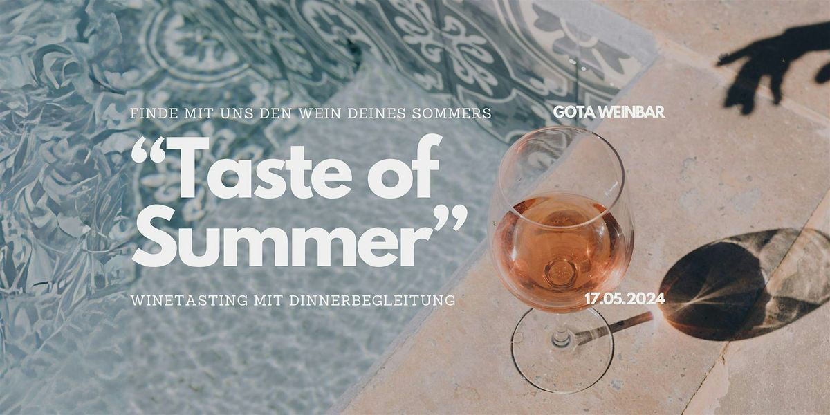 Entdecke den Sommer: "Taste of Summer" Winetasting
