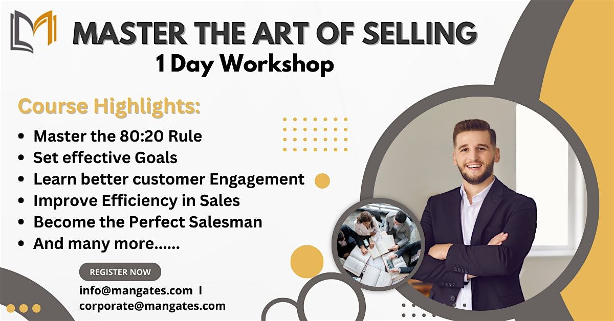 Master the Art of Selling 1 Day-Workshop in Elizabeth, NJ