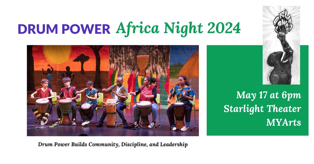 Drum Power's 11th Annual Africa Night