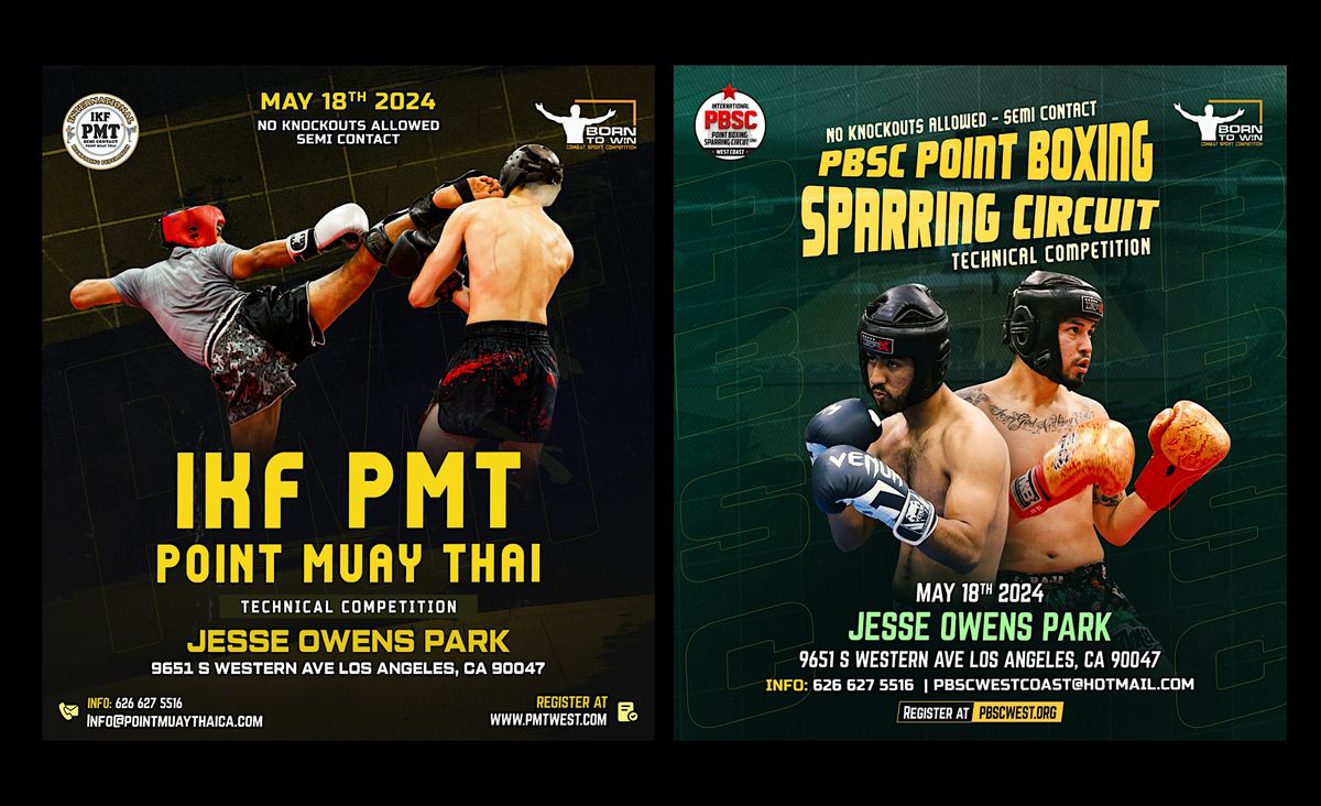 BORN TO WIN CSC- IKF POINT MUAY THAI \/ PBSC POINT BOXING SPARRING CIRCUIT