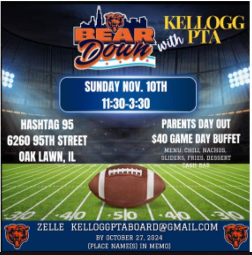 KELLOGG PTA BEAR DOWN EVENT