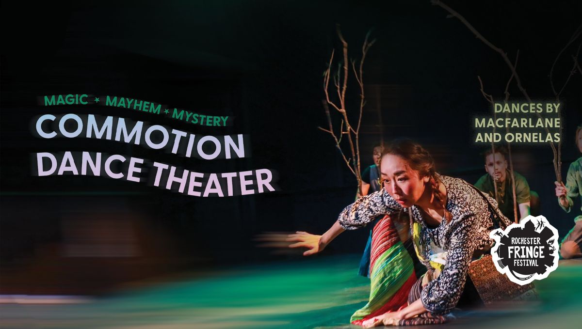 Commotion Dance Theater at Rochester Fringe