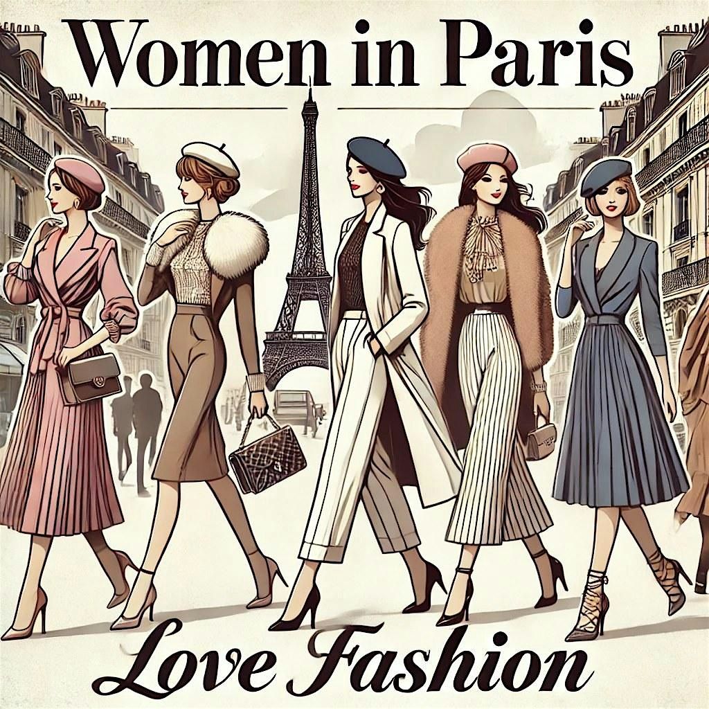 Networking Women in Paris love Fashion