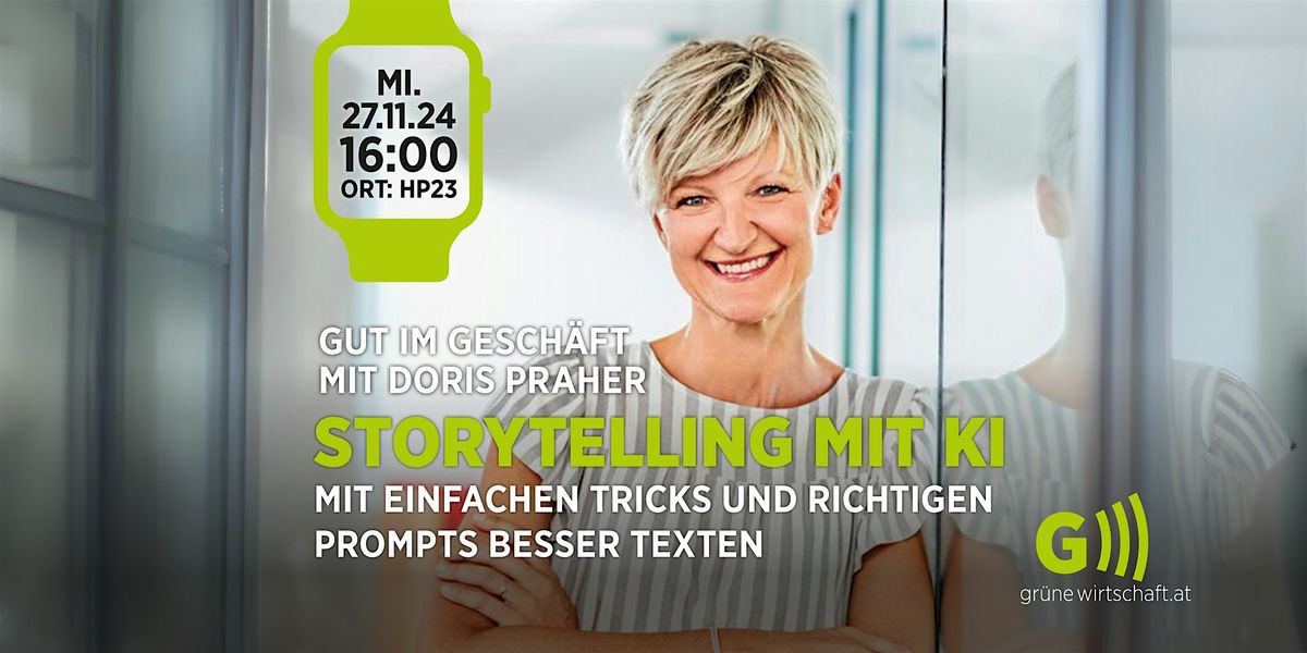 Gut im Gesch\u00e4ft: Storytelling mit KI