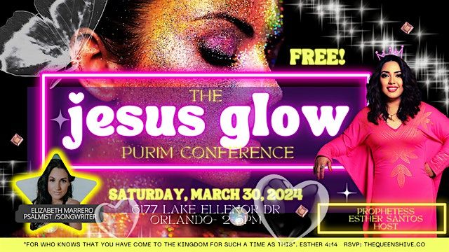 The Jesus  Glow Purim Conference