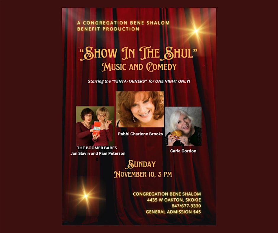 "Show in the Shul" Music and Comedy