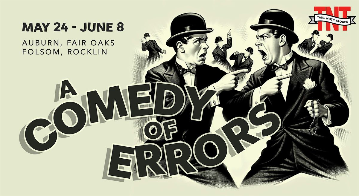Shakespeare in the Park: A Comedy of Errors presented by Take Note Troupe