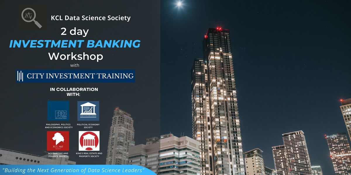 2 Day Investment Banking Workshop With City Investment Training