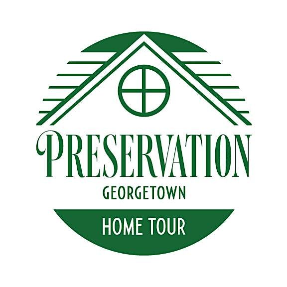 Preservation Georgetown's Home Tour 2024