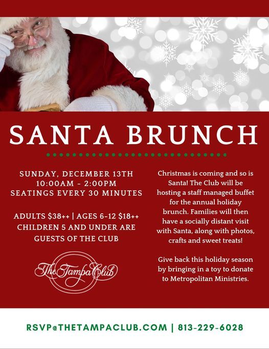 Christmas Brunch 2022 Tampa Santa Brunch, The Tampa Club, 13 December 2020
