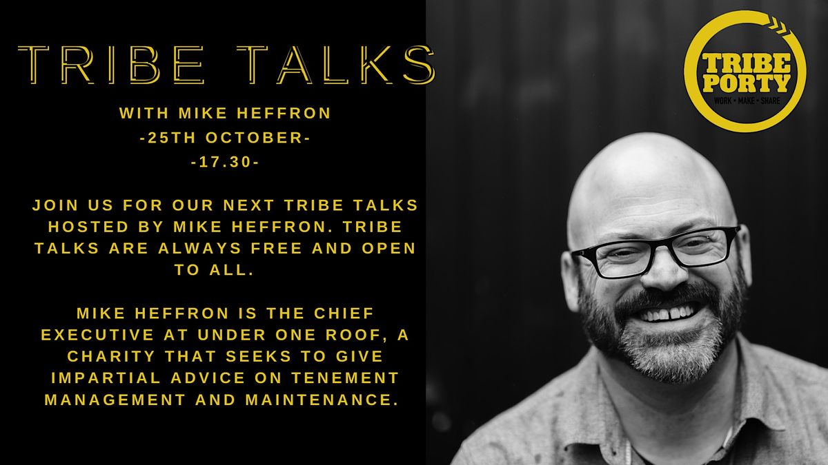 Tribe Talks-Mike Heffron