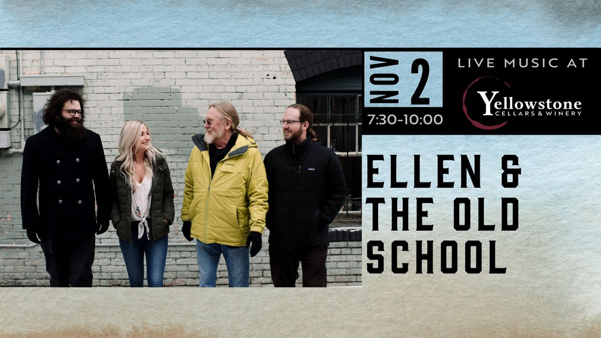 Ellen & The Old School Live at The Winery