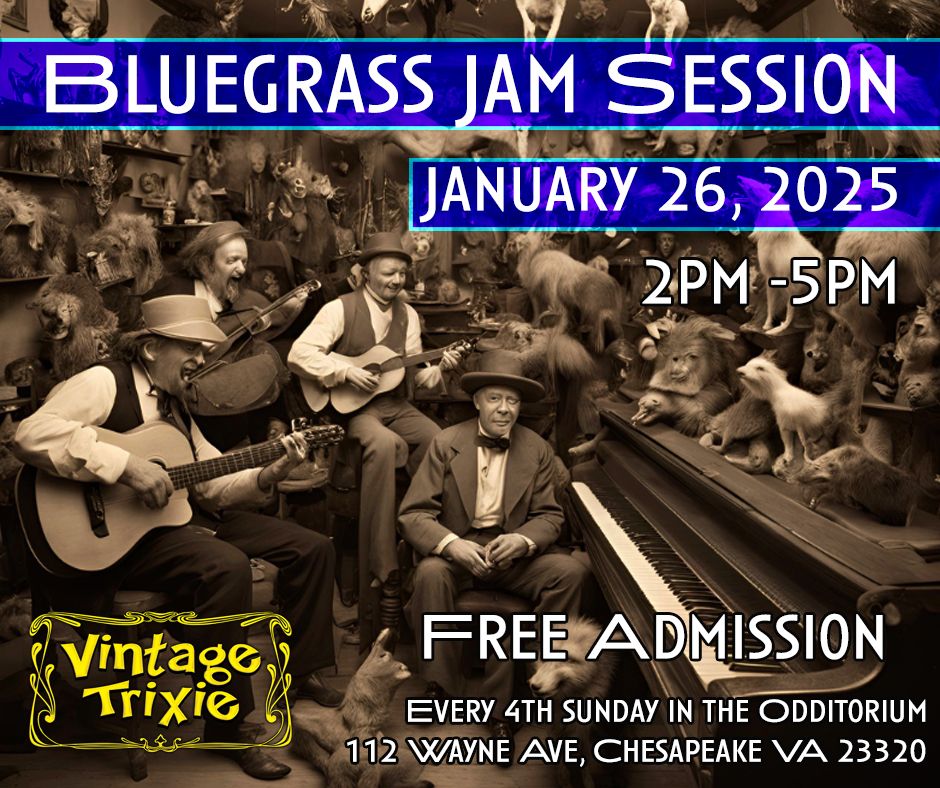 Bluegrass Jam @ Vintage Trixie