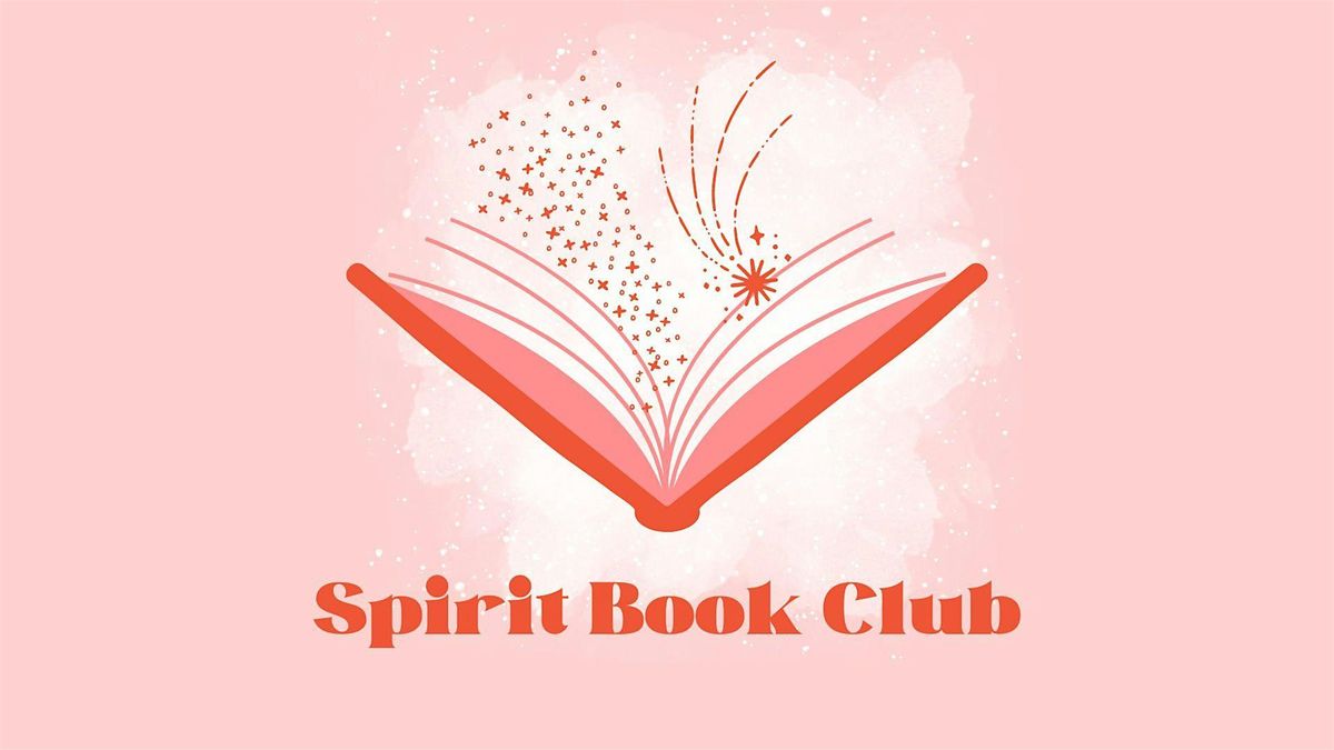 Confia Collective Spirit Book Club - Everything is Spiritual