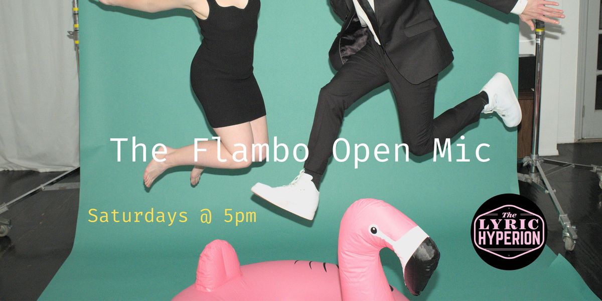 The Flambo Open Mic