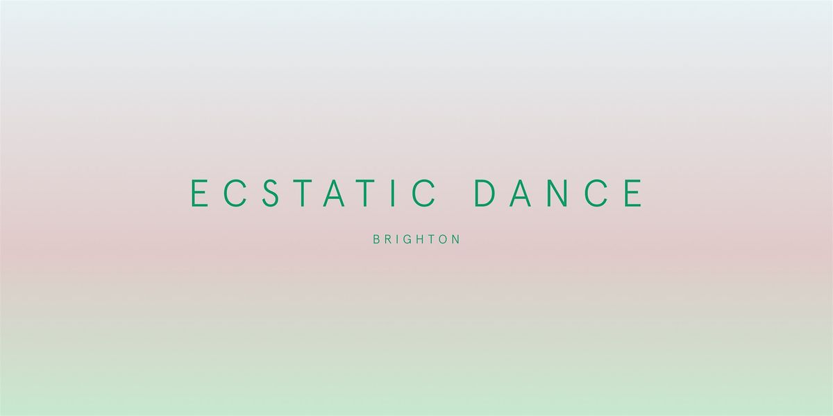 BRIGHTHELM CENTRE \/\/ ECSTATIC DANCE BRIGHTON