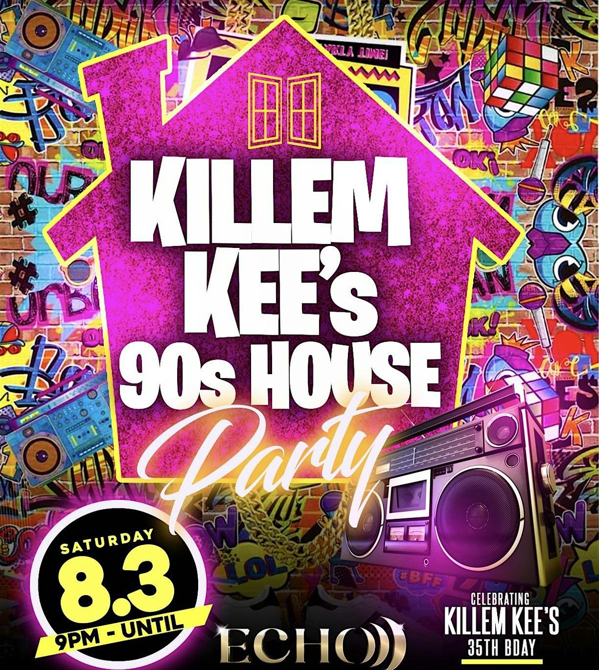 KillemKee\u2019s 90s House Party