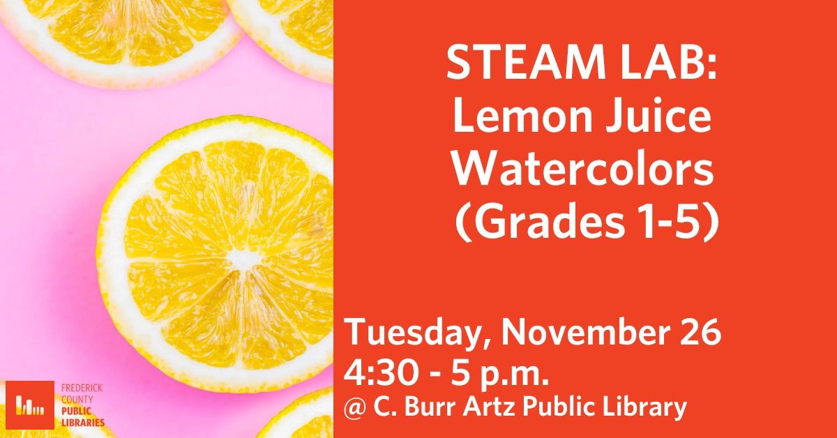 STEAM Lab: Lemon Juice Watercolors (Grades 1-5)