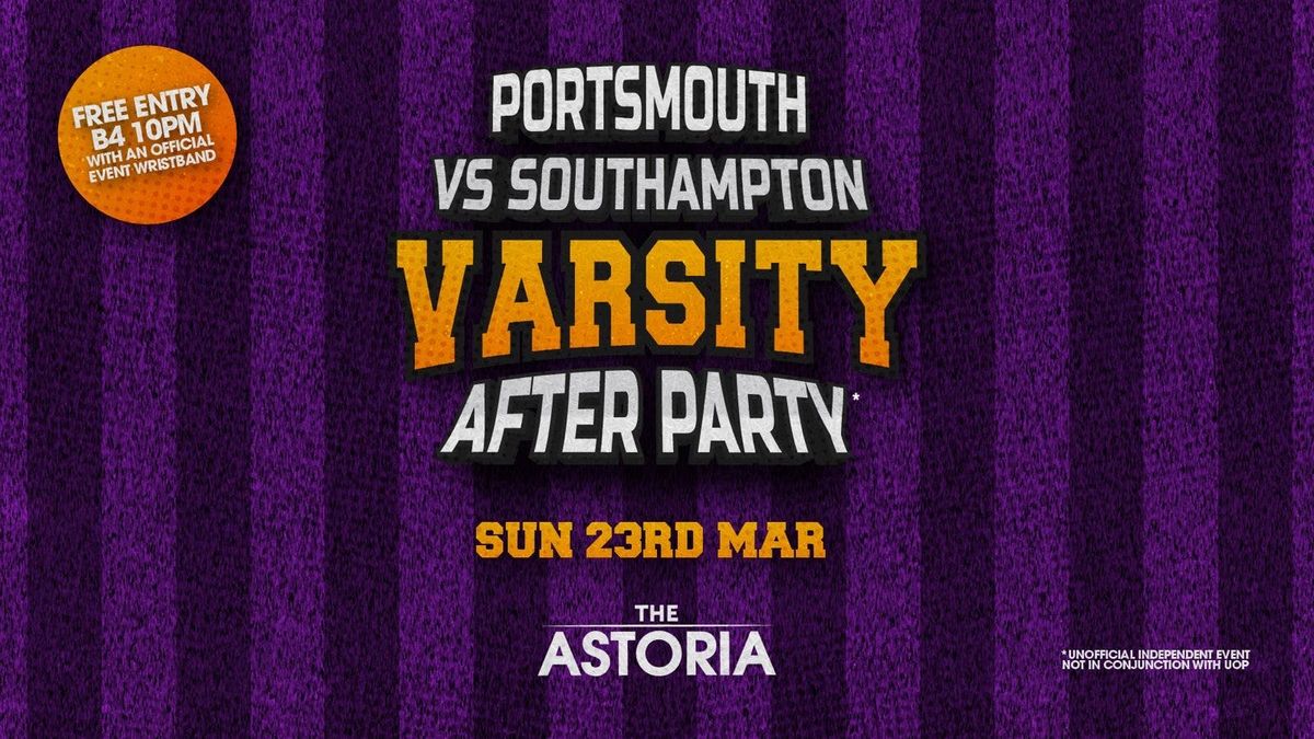 Portsmouth vs Southampton Varsity after party for UoP Students only 