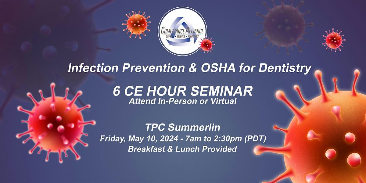 Infection Prevention & OSHA for Dentistry - Las Vegas