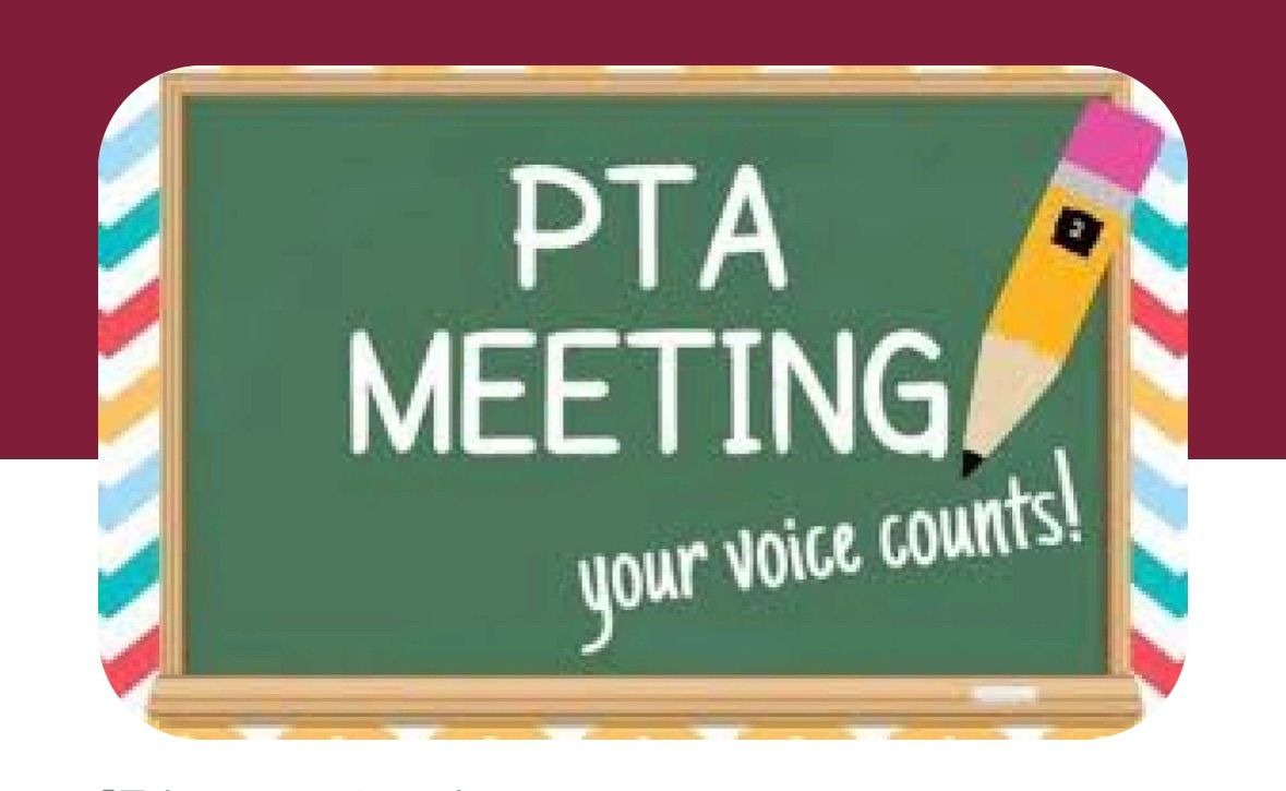 General PTA Meeting 