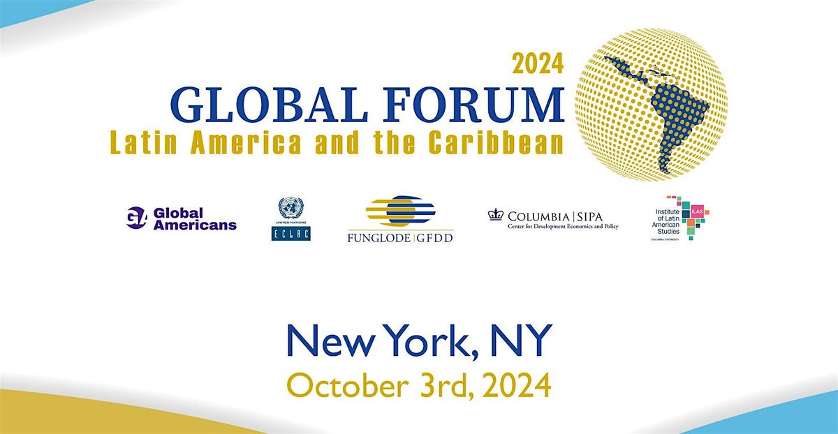 Global Forum Latin America and the Caribbean 2024