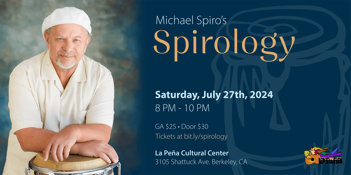 Michael Spiro's Spirology in Concert at La Pe\u00f1a