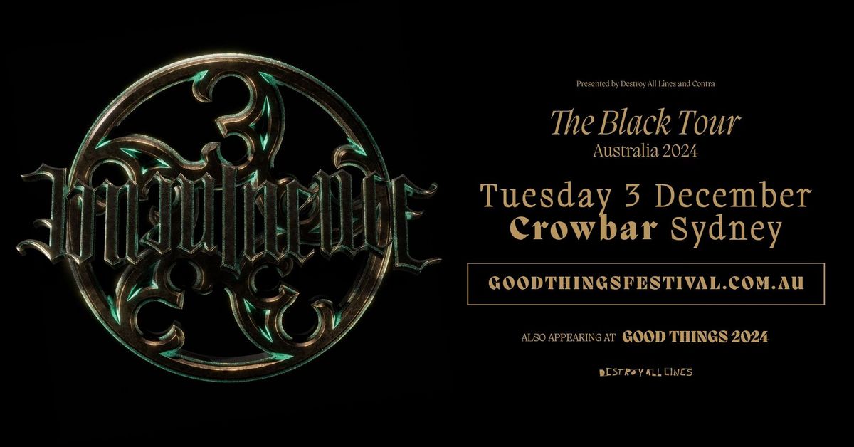 Imminence \/\/ Sydney \/\/ Good Things Festival Sideshow \/\/ Crowbar