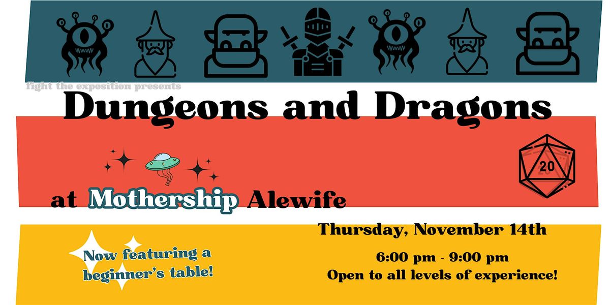 Dungeons and Dragons Night at Mothership Alewife