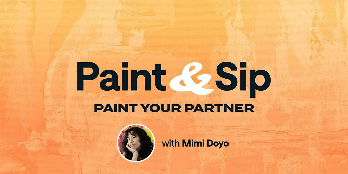 Paint & Sip: Paint Your Partner