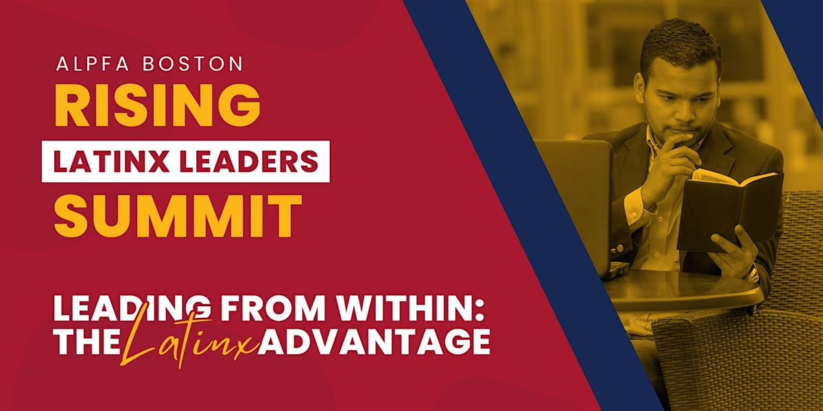 Rising Latinx Leaders Summit 2024