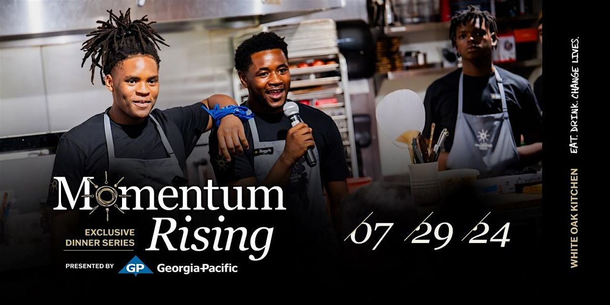 Momentum Rising | Caf\u00e9 Momentum Atlanta Pop-Up Dinner