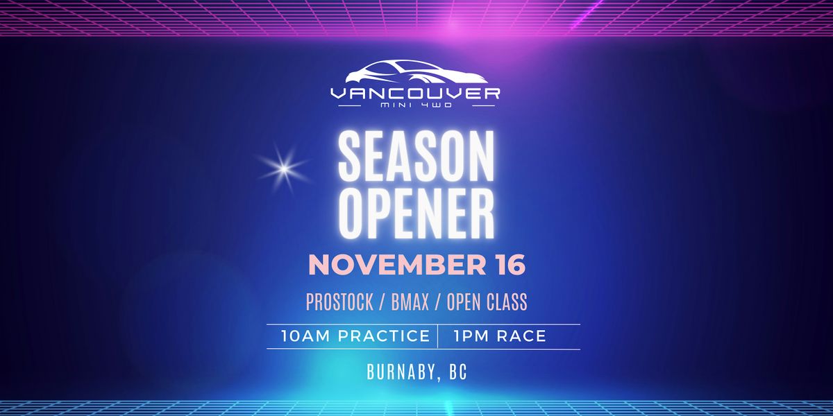 Vancouver Mini 4WD  Season Opener