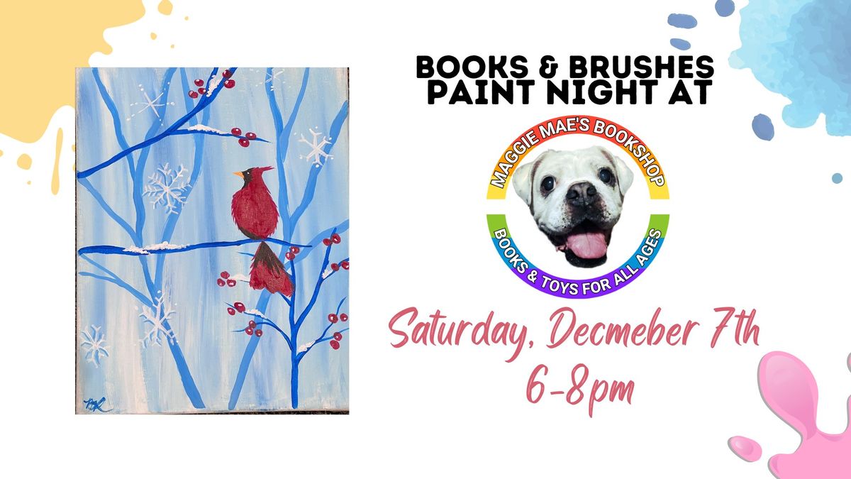 Books & Brushes Paint Night: Winter Cardinal