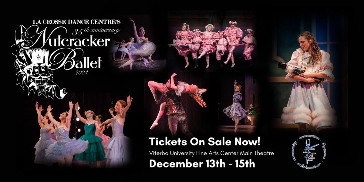 La Crosse Dance Centre's 35th Anniversary Nutcracker Ballet