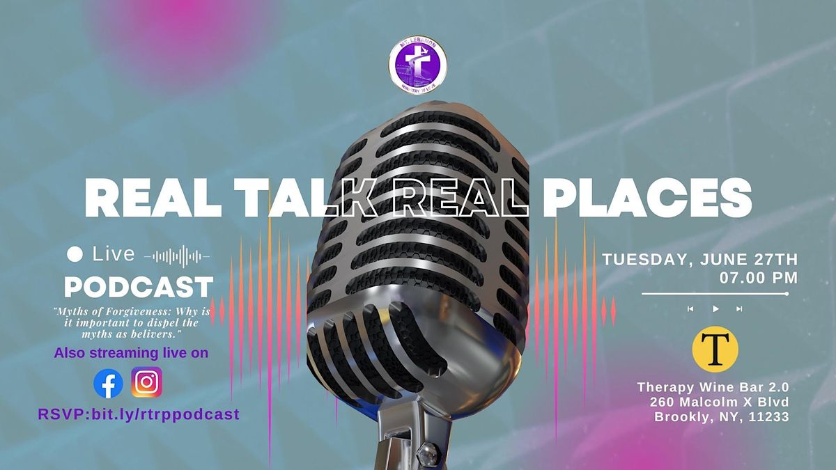 Real Talk Real Places LIVE! Special Valentine's Episode  \u2764\ufe0f