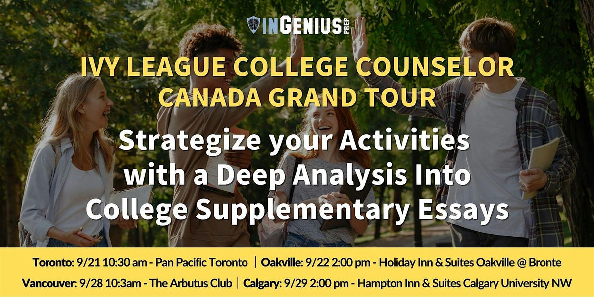 [Vancouver] Ivy League College Counselor Canada Grand Tour