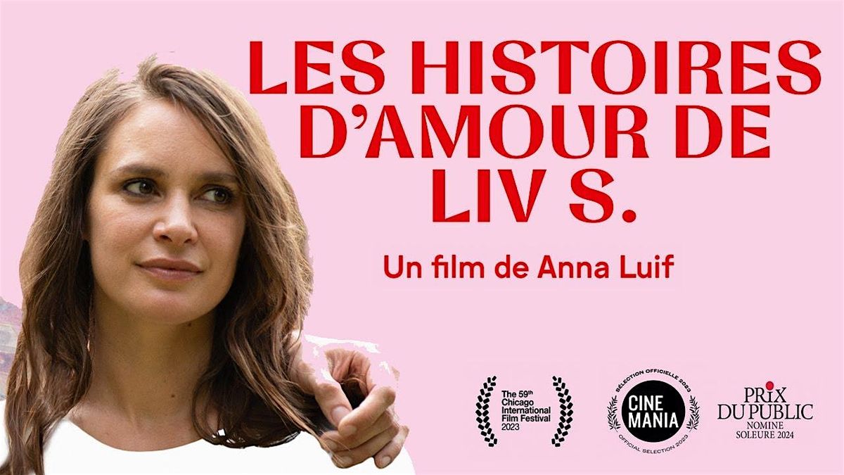 Swiss Film Club: The Love Stories of Liv S.