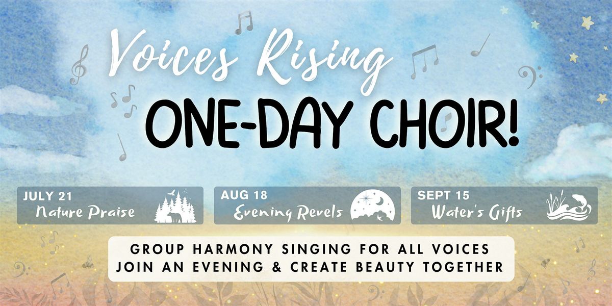 Voices Rising One-Day Choir!