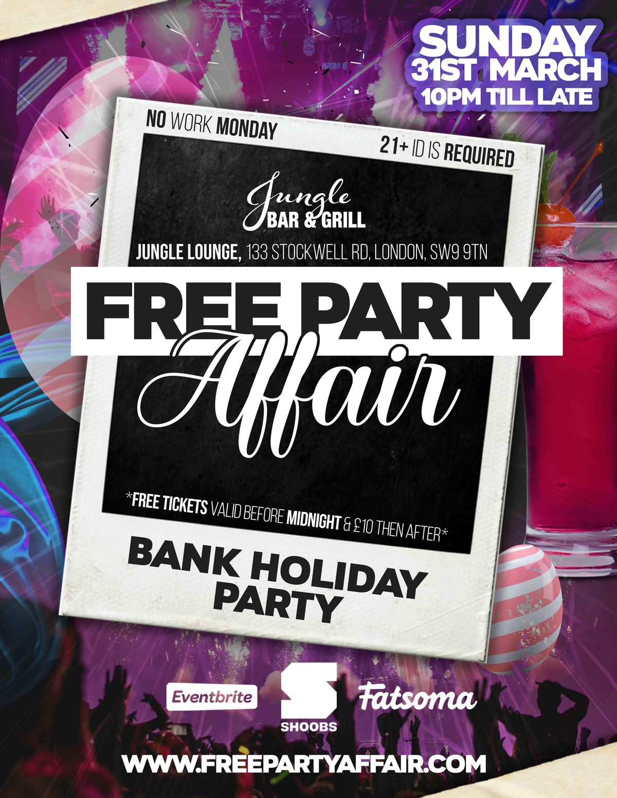 FREE PARTY AFFAIR ( BANK HOLIDAY PARTY )