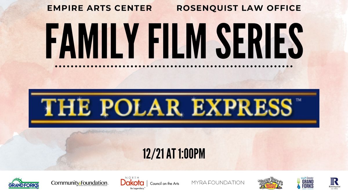 The Polar Express (2004) - Empire & Rosenquist Family Film