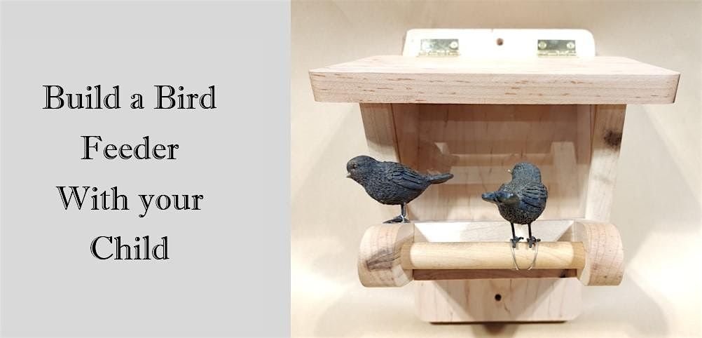 Build A Bird Feeder With Your Child