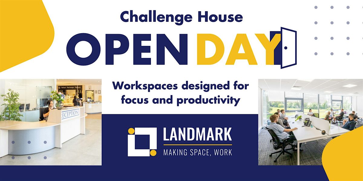 Challenge House Open Day
