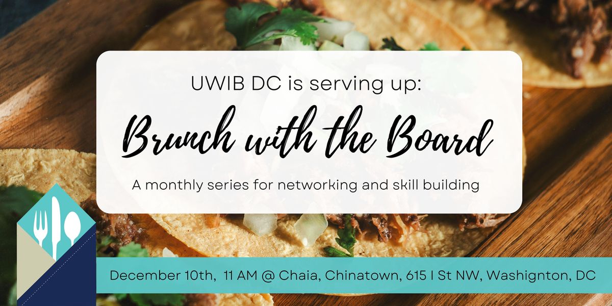 UWIB DC Presents: Brunch with the Board (Non-Profit Leadership)